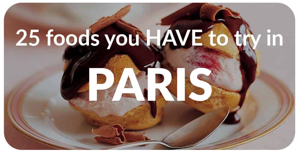 Things to do in Paris. Paris Food