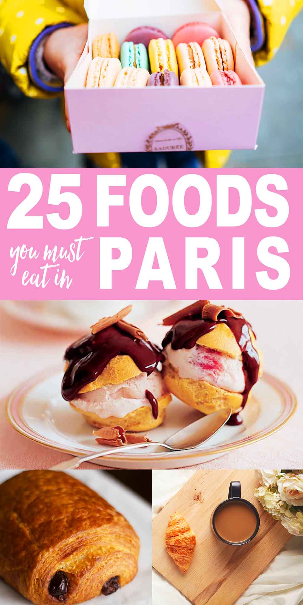 25-foods-you-have-to-try-in-paris-wanderlust-crew