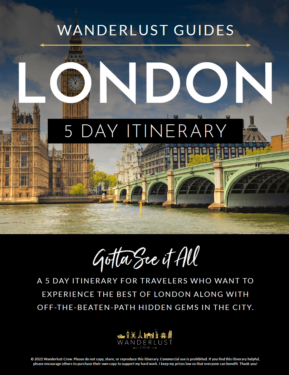 Wanderlust Guide - London Itinerary
